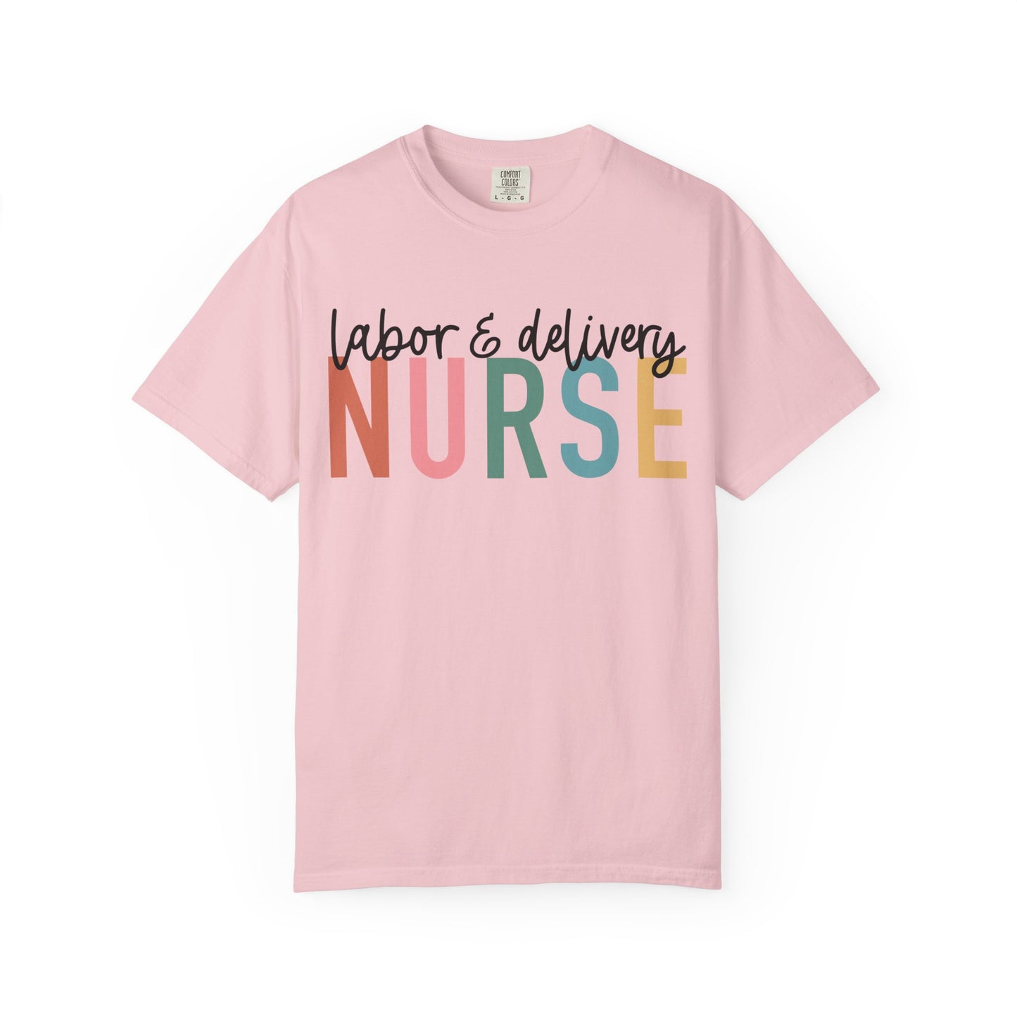 Labor & Delivery Nurse T-shirt