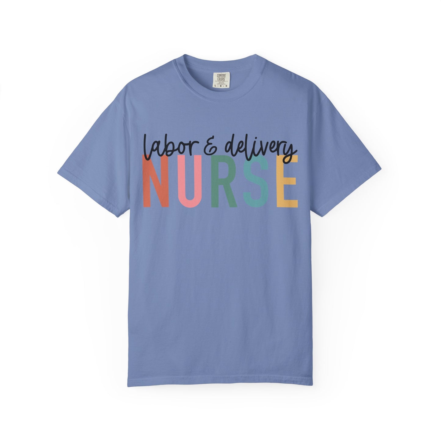 Labor & Delivery Nurse T-shirt