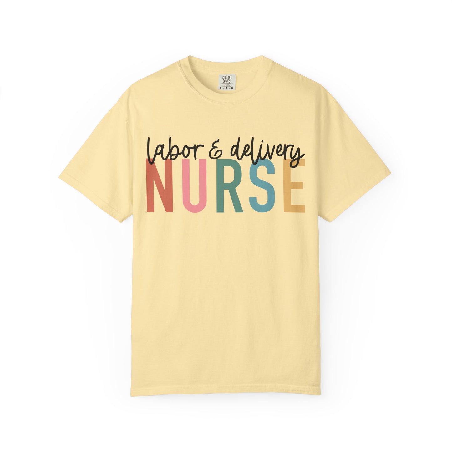 Labor & Delivery Nurse T-shirt