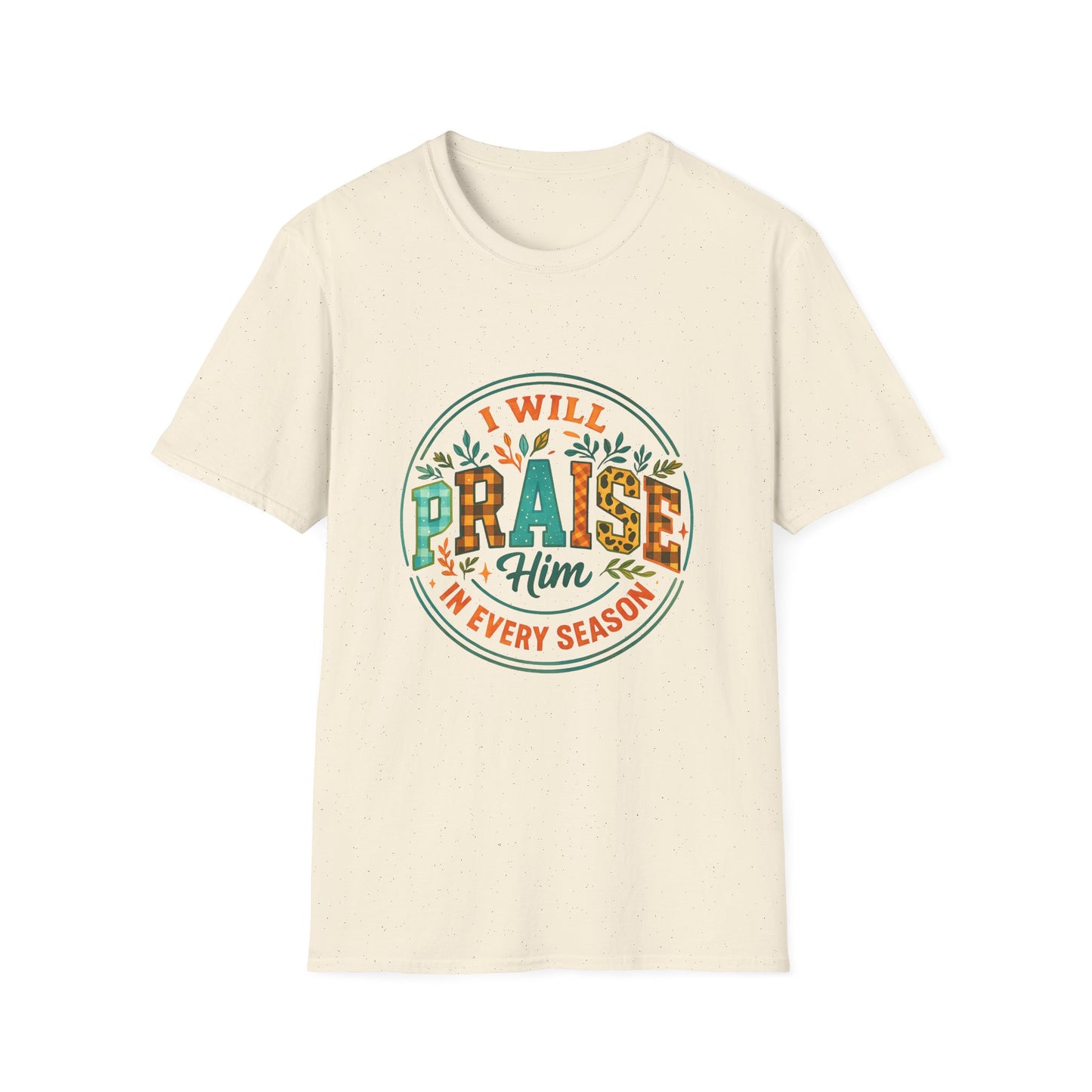 Praise Him Unisex Softstyle T-Shirt, Inspirational Tee