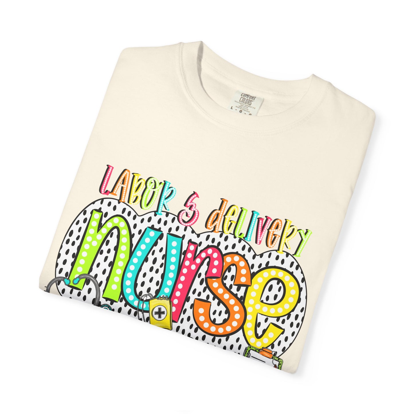 Colorful  Labor & Delivery T-Shirt