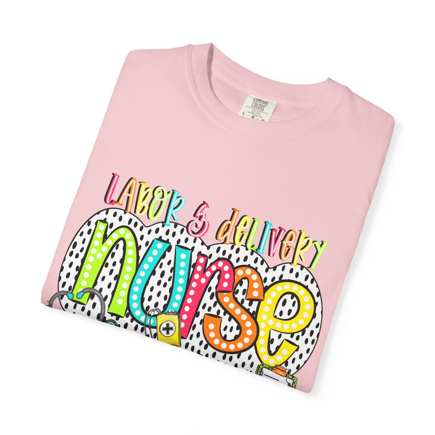Colorful  Labor & Delivery T-Shirt