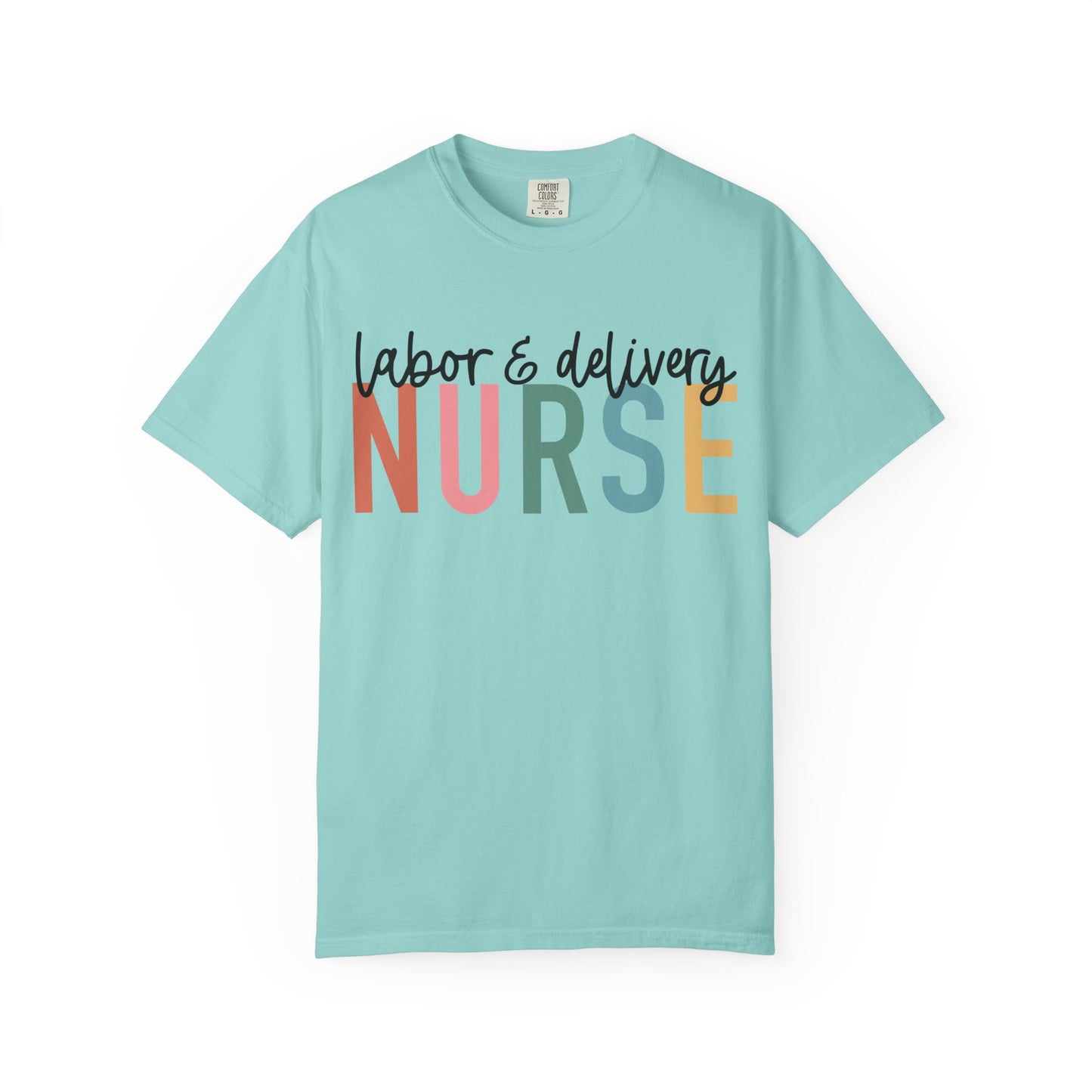 Labor & Delivery Nurse T-shirt