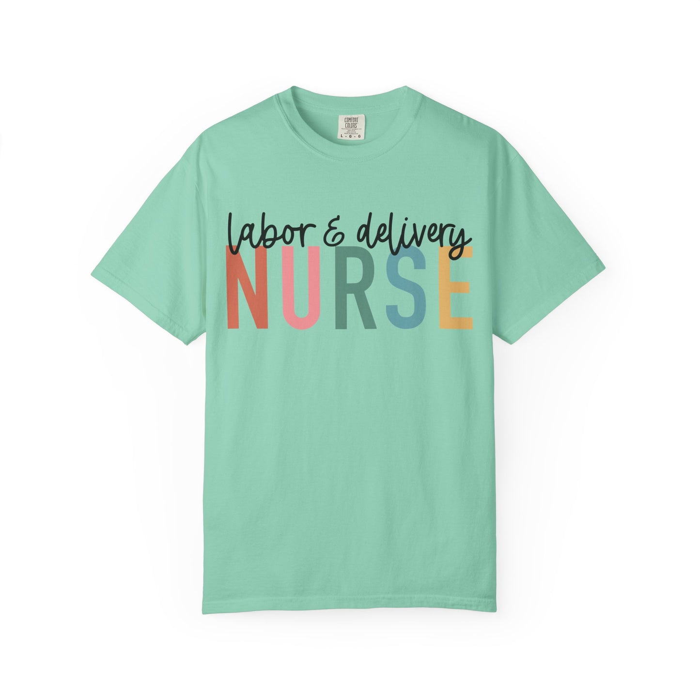 Labor & Delivery Nurse T-shirt