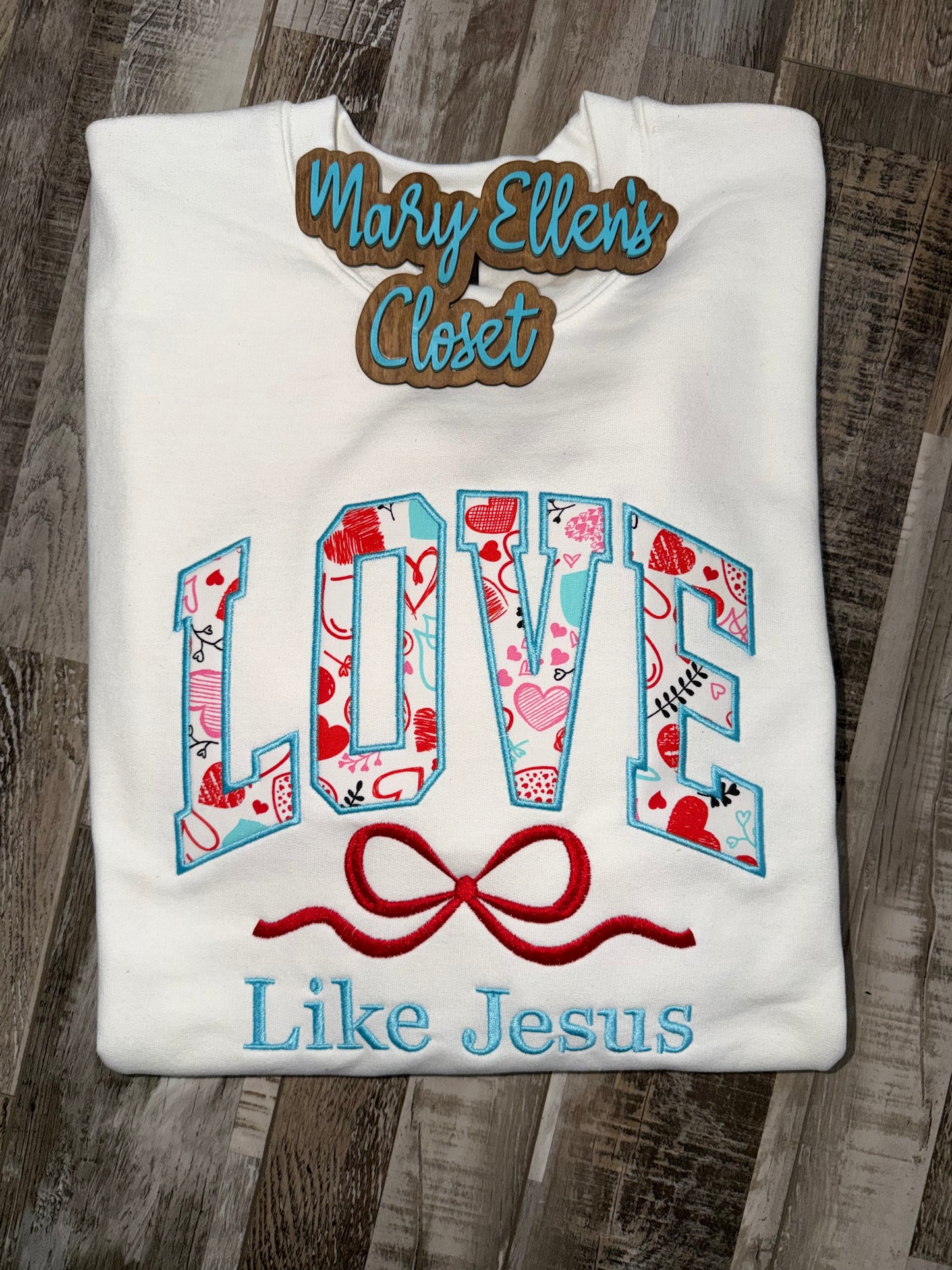 Love Like Jesus Appliqué Crewneck
