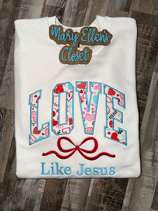 Love Like Jesus Appliqué Crewneck